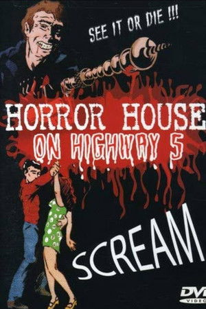 Horror House on Highway Five poszter