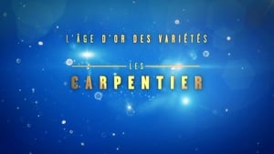 L'Âge d'or des variétés - Les Carpentier háttérkép