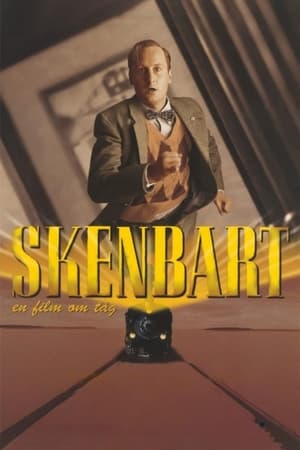 Skenbart: en film om tåg poszter