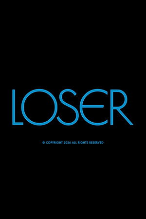 Loser poszter