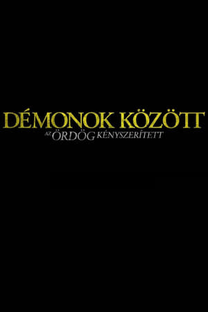 Démonok között - Az ördög kényszerített