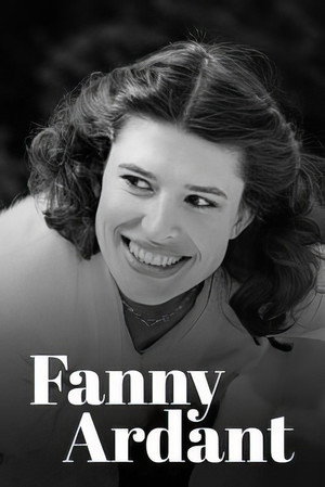 Fanny Ardant : naissance d'une passion poszter