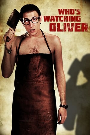 Who's Watching Oliver poszter