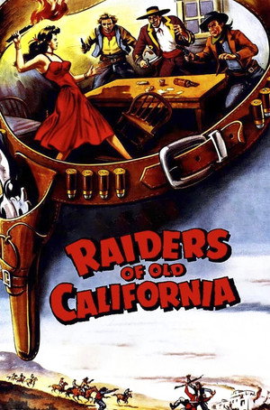 Raiders of Old California poszter