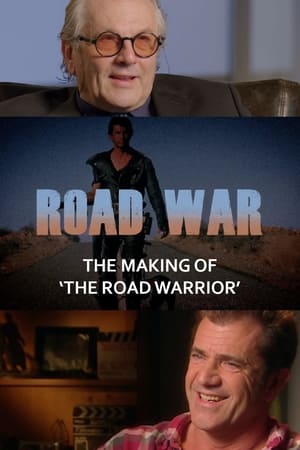 Road War: The Making of 'The Road Warrior' poszter