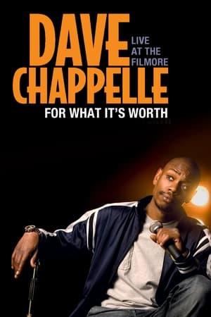 Dave Chappelle: For What It's Worth poszter