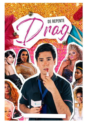 De Repente Drag poszter