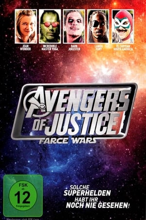 Avengers of Justice: Farce Wars poszter