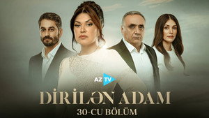Dirilən adam 1. évad Ep.30 30. epizód