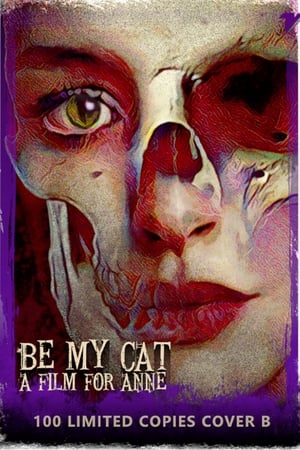 Be My Cat: A Film for Anne poszter