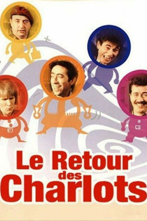 Le Retour des Charlots poszter