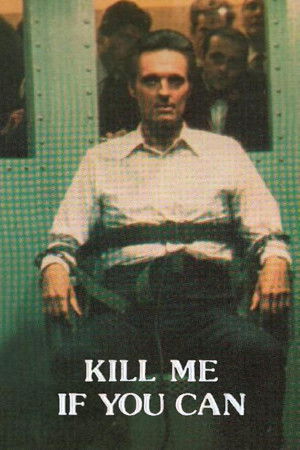 Kill Me If You Can poszter
