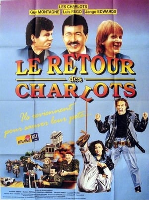 Le retour des charlots poszter