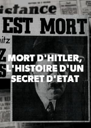 Mort d'Hitler, l'histoire d'un secret d'État poszter