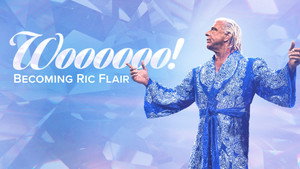 Woooooo! Becoming Ric Flair háttérkép