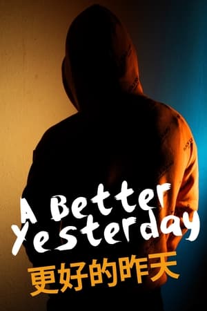 A Better Yesterday