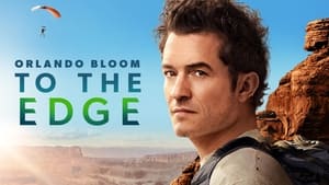 Orlando Bloom: To the Edge kép