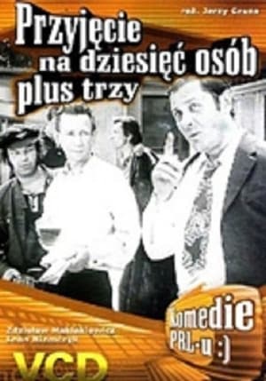 Przyjęcie na dziesięć osób plus trzy