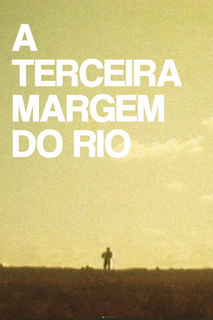 A Terceira Margem do Rio poszter
