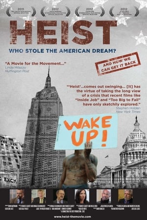 Heist: Who Stole the American Dream? poszter