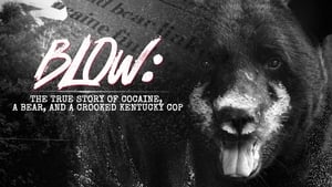 Blow: The True Story of Cocaine, a Bear, and a Crooked Kentucky Cop háttérkép