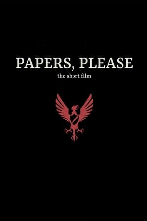 Papers, Please: The Short Film poszter