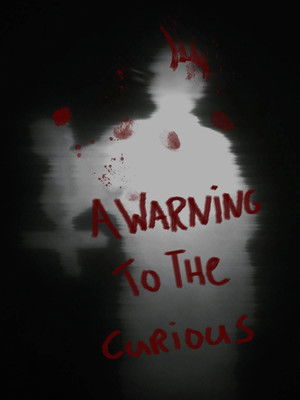A Warning to the Curious poszter