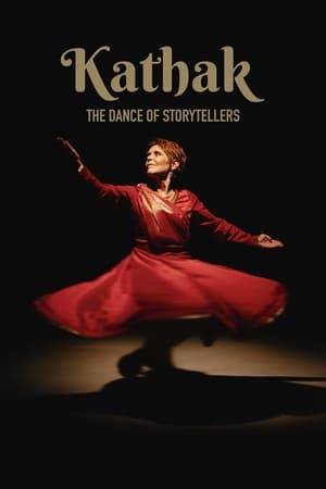 Kathak: The Dance of Storytellers poszter