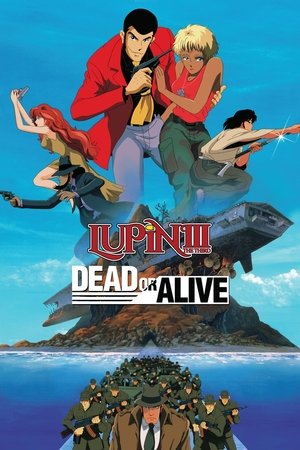 ルパン三世 DEAD OR ALIVE poszter