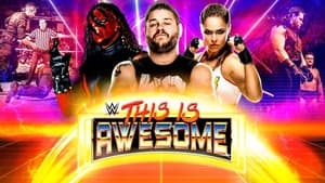 WWE This Is Awesome 1. évad Ep.7 7. epizód