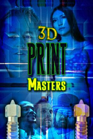 3D Print Masters poszter