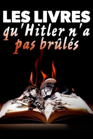 Die Bücher, die Hitler nicht verbrannte poszter