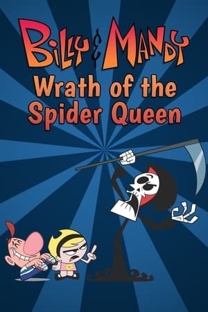 Billy & Mandy: Wrath of the Spider Queen poszter