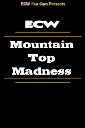 ECW Mountain Top Madness poszter