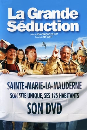 La grande séduction poszter