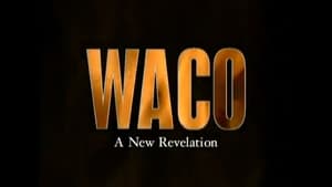 Waco: A New Revelation háttérkép