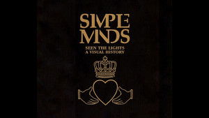 Simple Minds: Seen The Lights (A Visual History) háttérkép