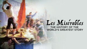Les Misérables: The History of the World's Greatest Story háttérkép