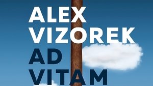Alex Vizorek : Ad vitam háttérkép