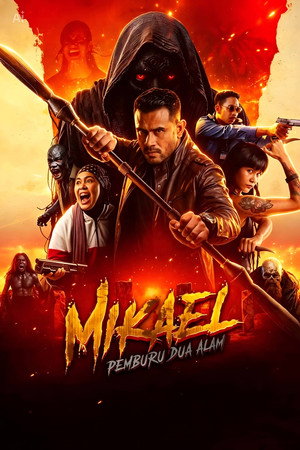 Mikael: Pemburu Dua Alam poszter