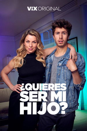 ¿Quieres ser mi hijo? poszter