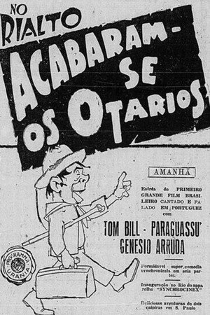 Acabaram-se os Otários poszter