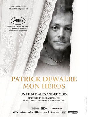 Patrick Dewaere, mon héros poszter