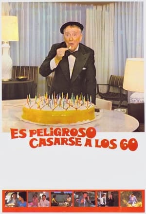 Es peligroso casarse a los 60 poszter