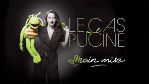 Le Cas Pucine - Main mise háttérkép