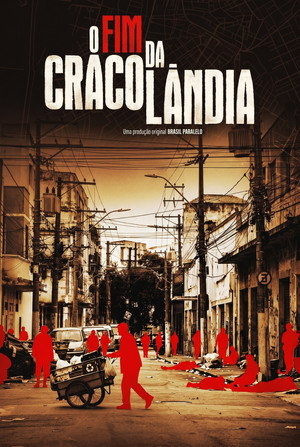 O fim da Cracolândia poszter