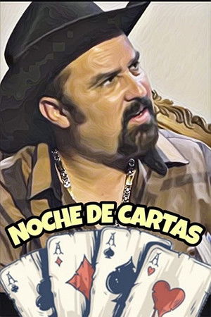 Noche De Cartas poszter