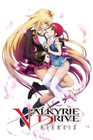 VALKYRIE DRIVE -MERMAID- poszter