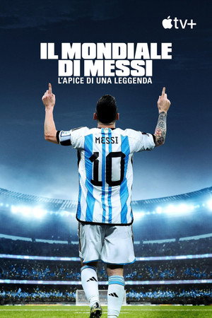 Messi's World Cup: The Rise of a Legend poszter