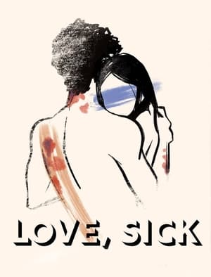 Love, Sick poszter